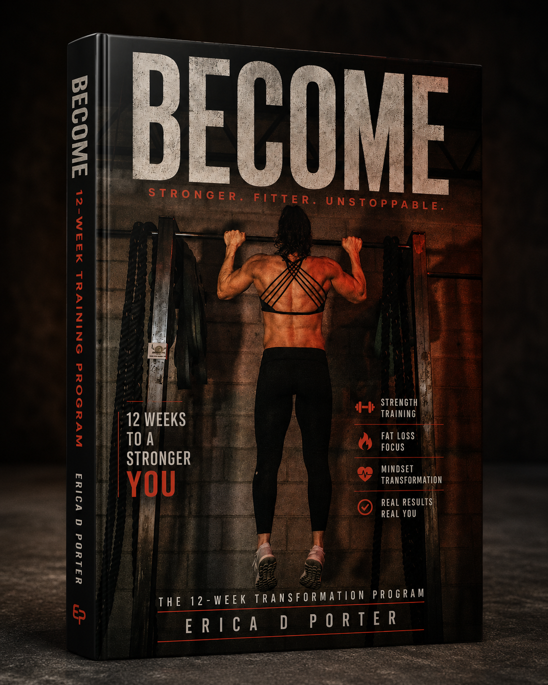 BECOME I 12 Weeks to a Stronger You