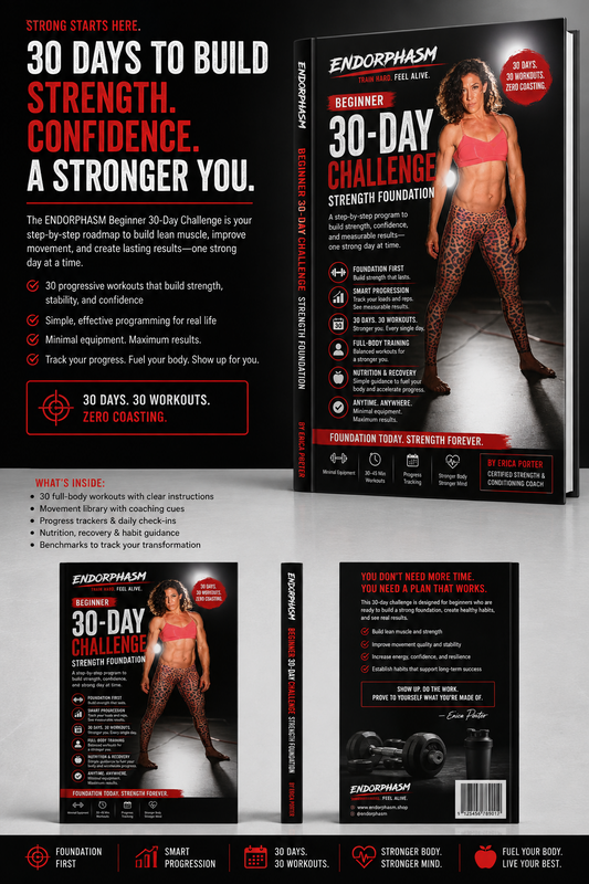 ENDORPHASM 30-Day Beginner Challenge | 30 DAYS TO BUILD STRENGTH. CONFIDENCE. A STRONGER YOU.